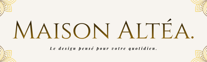 Maison Altéa